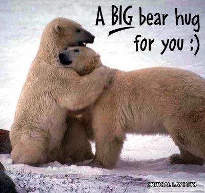 Click image for larger version. 

Name:	big-bear-hug-for-you.jpg 
Views:	539 
Size:	68.9 KB 
ID:	117505