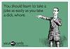 Click image for larger version. 

Name:	whore.jpg 
Views:	329 
Size:	10.8 KB 
ID:	128073