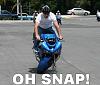 Click image for larger version. 

Name:	oh_snap+motorcycle.jpg 
Views:	297 
Size:	66.5 KB 
ID:	131447