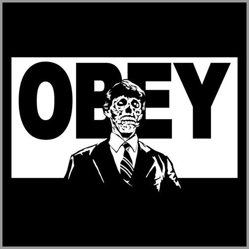 Click image for larger version. 

Name:	obey-poster-skull-monster.jpg 
Views:	126 
Size:	20.8 KB 
ID:	145256