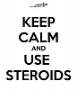 Click image for larger version. 

Name:	keep-calm-and-use-steroids.png 
Views:	113 
Size:	30.9 KB 
ID:	179105