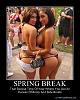 Funny motivational posters-633764136114391795-springbreak.jpg