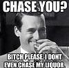 shes still in my mind!?!-chase-liquor.jpg