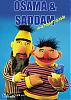 Saddam AND Osama found!  They were in hollywood along!-bert_ernie_maybe.jpg